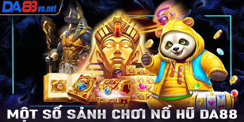 Điểm qua một số hình thức nổ hũ Da88 siêu hấp dẫn